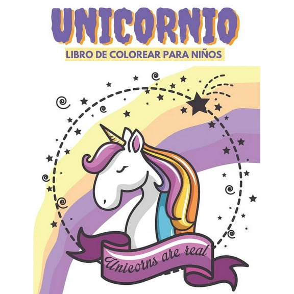 Unicornio Libro de Colorear Para Niños: libro de colorear para niños 3 años - 6 años, cuaderno colorear niños y niñas, (Regalos para niños, tamaño grande) (Paperback)