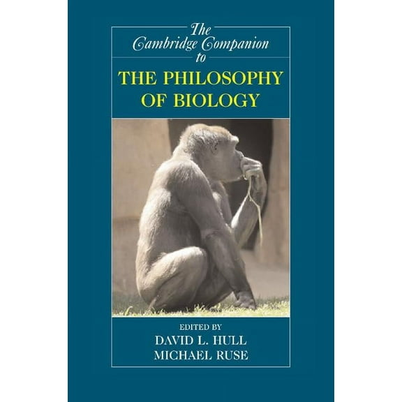 Cambridge Companions to Philosophy (Hard The Cambridge Companion to the Philosophy of Biology, (Paperback)
