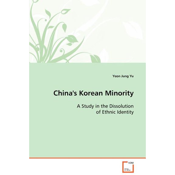 China's Korean Minority, (Paperback)