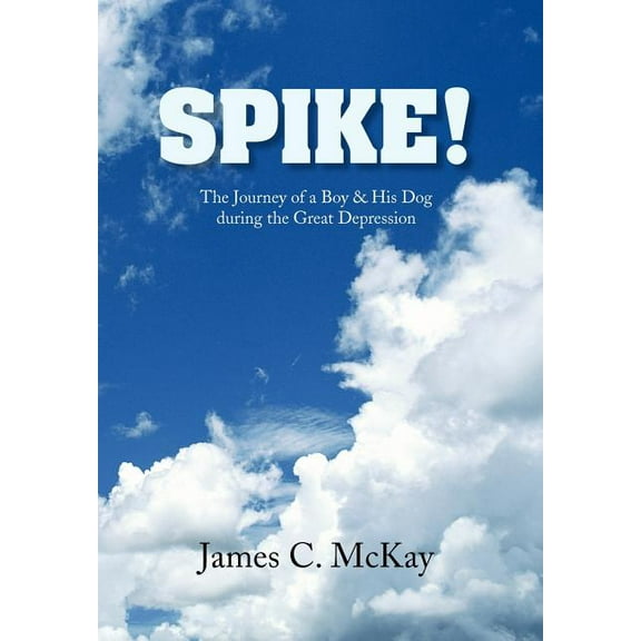 Spike! (Hardcover)