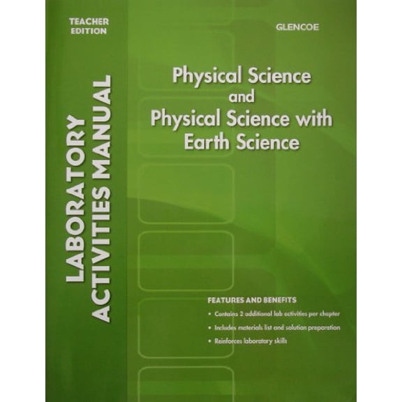 Pre-Owned Glencoe Physical Science and Physical Science with Earth Science: Laboratory Activities Manual, Teacher Edition, 9780078962486, 007896248X, Paperback, Teacher edition