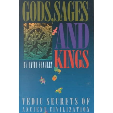 Gods, Sages and Kings