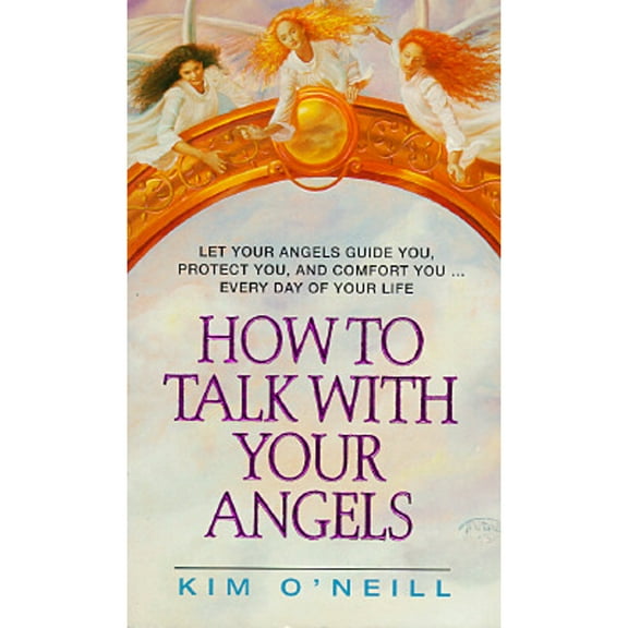 Pre-Owned How to Talk with Your Angels (Mass Market Paperback) 0380781948 9780380781942