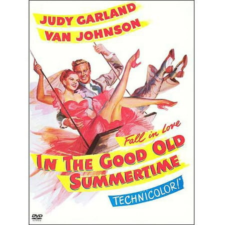 In the Good Old Summertime