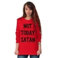 thumbnail image 3 of Not Today Satan Funny Christian Plus Size Long Sleeve Graphic Tee Shirt Brisco Brands 2X, 3 of 5