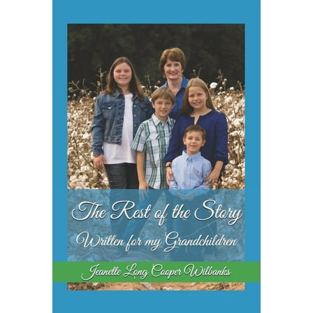 The Rest of the Story (Paperback)