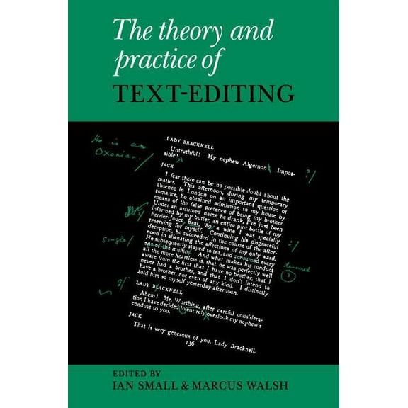 The Theory and Practice of Text-Editing, (Hardcover)