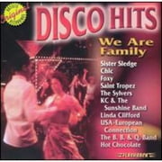 Disco Hits: We Are Family