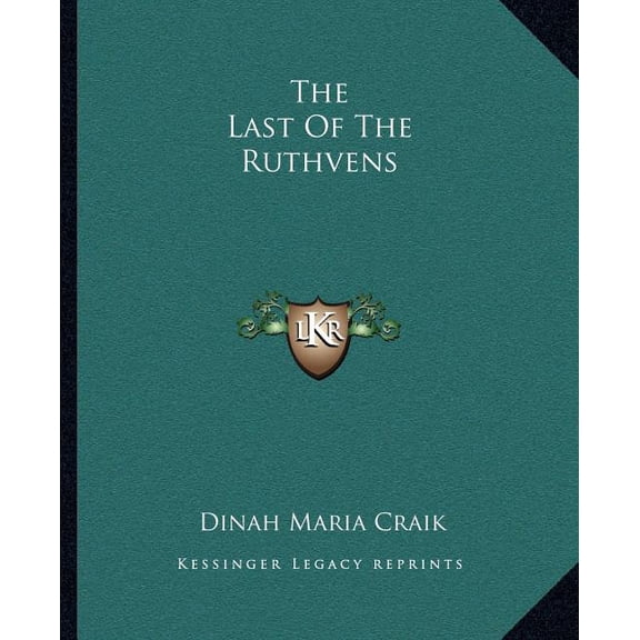 The Last Of The Ruthvens (Paperback)