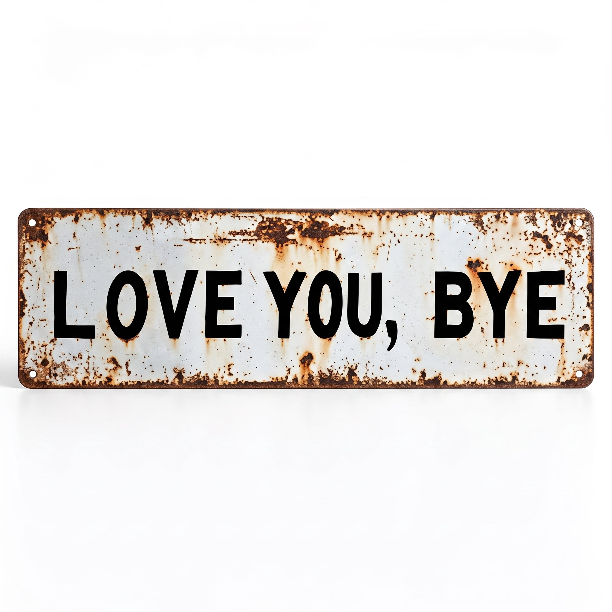 Vintage Love You Bye Bye Metal Sign Home Bar Cafe Decor Xmas Halloween Gift Wall Decor 8x12 Inches