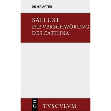 Sammlung Tusculum Die Verschwörung des Catilina, (Hardcover)