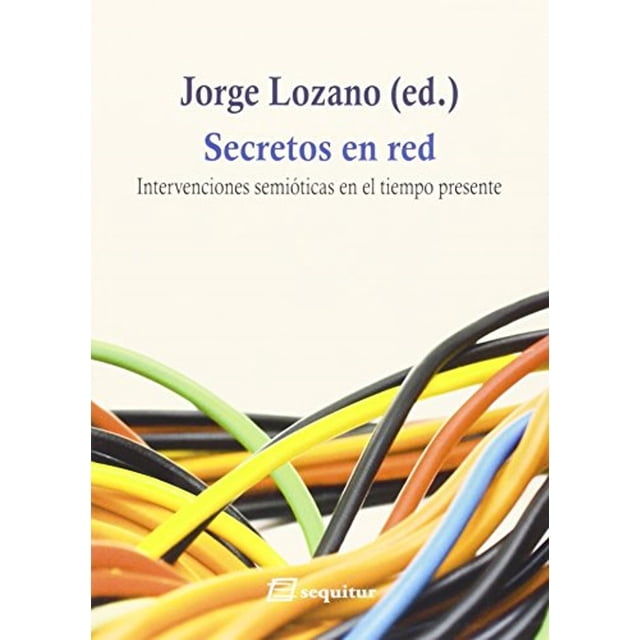 SECRETOS EN RED SEQUITUR JORGE LOZANO