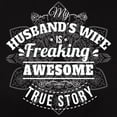thumbnail image 3 of CafePress - My Husbands Wife Is Freaking Awesome T Shirt - Women's Traditional Fit Dark T-Shirt, 3 of 4