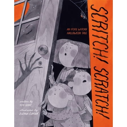 Scritch! Scratch!: An Itchy, Witchy Halloween Tale, (Hardcover)
