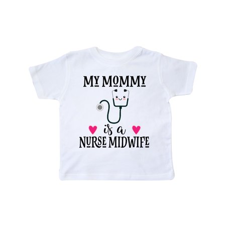 

Inktastic Nurse Midwife Mom Gift Toddler Toddler Girl T-Shirt