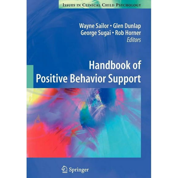 Issues in Clinical Child Psychology Handbook of Positive Behavior Support, (Paperback)