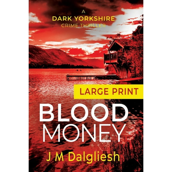 Dark Yorkshire Blood Money, Book 4, (Paperback)