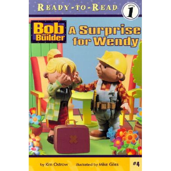Bob the Builder (Simon & Schuster Paperback): A Surprise for Wendy (Series #04) (Paperback)