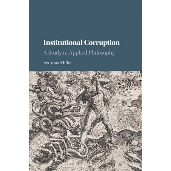 Institutional Corruption, (Paperback)