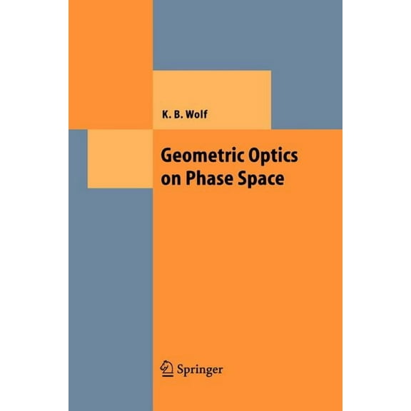 Theoretical and Mathematical Physics Geometric Optics on Phase Space, (Paperback)
