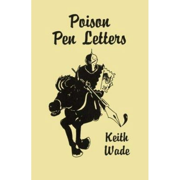 Pre-Owned Poison Pen Letters: Using Mail for Revenge (Paperback) 0915179156 9780915179152