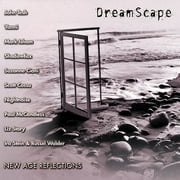 Dreamscape: New Age Reflections