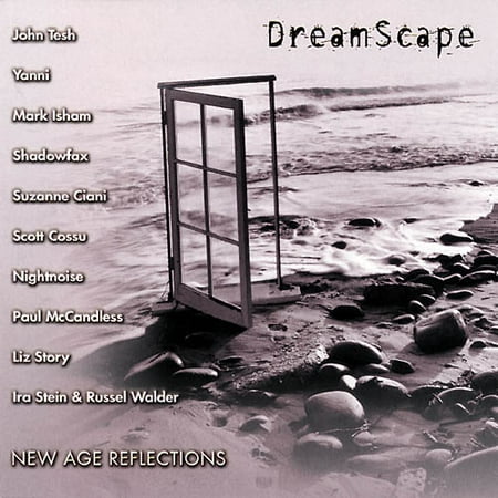 Dreamscape: New Age Reflections