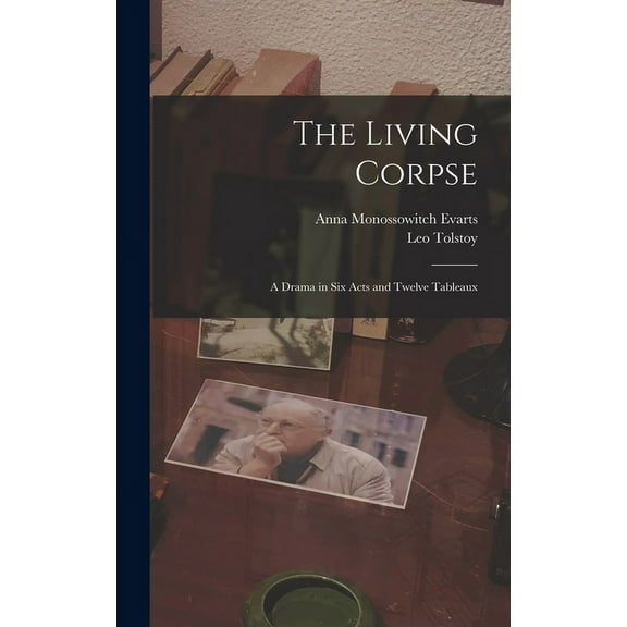 The Living Corpse (Hardcover)