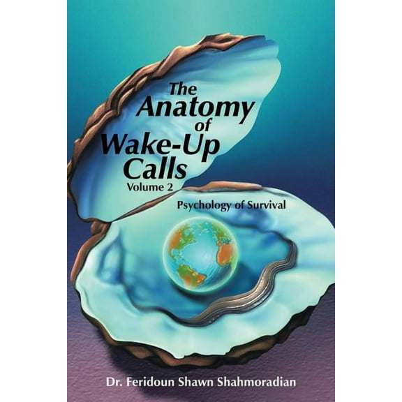 Anatomy of Wake-up Calls : Psychology of Survival