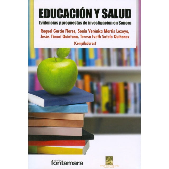 Educación y salud, de Raquel García Flores, Sonia Verónica
