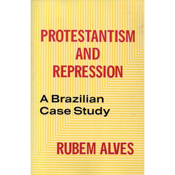Pre-Owned Protestantism and Repression: A Brazilian Case Study, 9780883440988, 0883440989, Paperback,