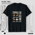thumbnail image 1 of Things I Do In My Spare Time Funny Tractor Lover Boy Unisex T-Shirt MH0387, up to size 5XL, 1 of 4