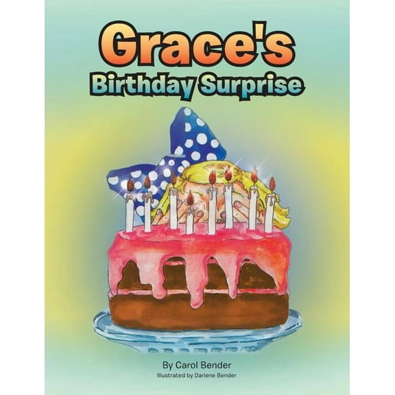 Grace's Birthday Surprise