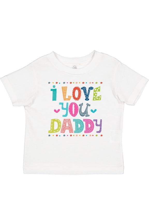 Fathers Day I Love You Daddy Boys or Girls Baby T-Shirt