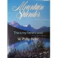 thumbnail image 1 of Pre-Owned Mountain splendor: This is my Father's world (Hardcover) 0800709616 9780800709617, 1 of 1