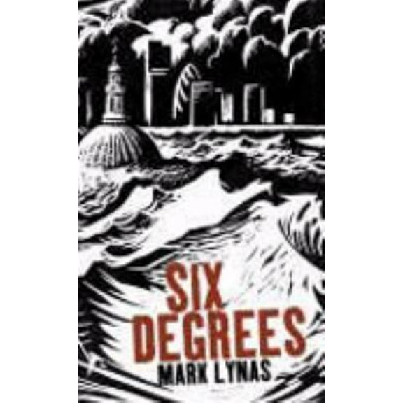 Pre-Owned Six degrees: our future on a hotter planet (Paperback) 0007209045 9780007209040