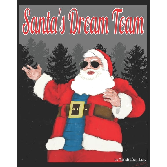 Santa's Dream Team, (Paperback)