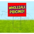 thumbnail image 1 of Wholesale Pricing (18" x 24") Yard Sign, Includes Metal Step Stake, 1 of 6