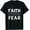 Black, variant on Faith Over Fear Christian T-Shirt,Black