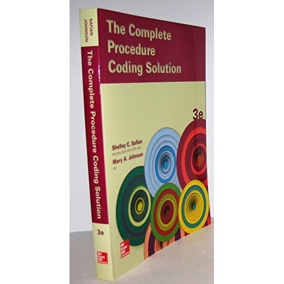 Pre-Owned The Complete Procedure Coding Solution (Paperback) 0078020719 9780078020711