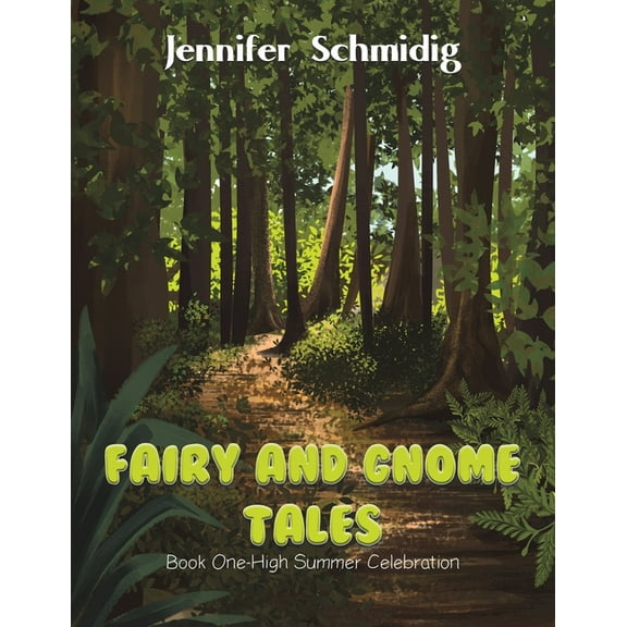 Fairy and Gnome Tales - Book One, (Paperback)