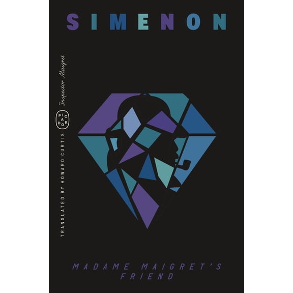 Inspector Maigret Madame Maigret's Friend (Inspector Maigret), Book 34, (Paperback)