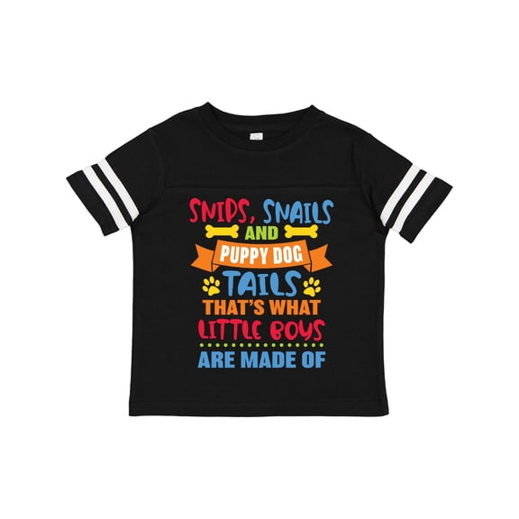 Inktastic Snips Snails and Puppy Dog Tails That's What Little Boys Boys Toddler T-Shirt
