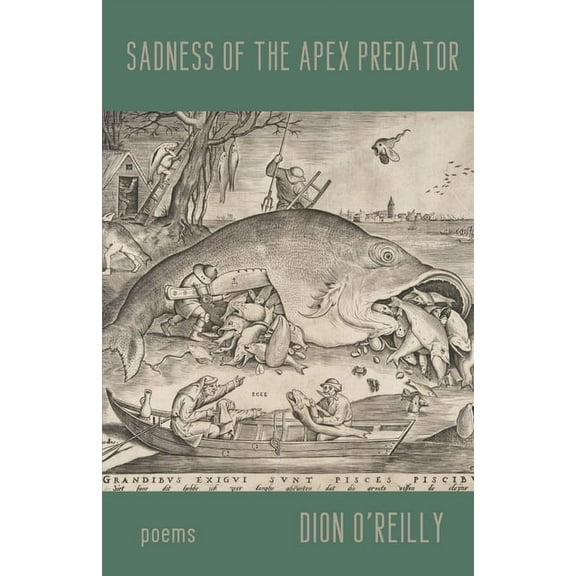 Sadness of the Apex Predator, (Paperback)
