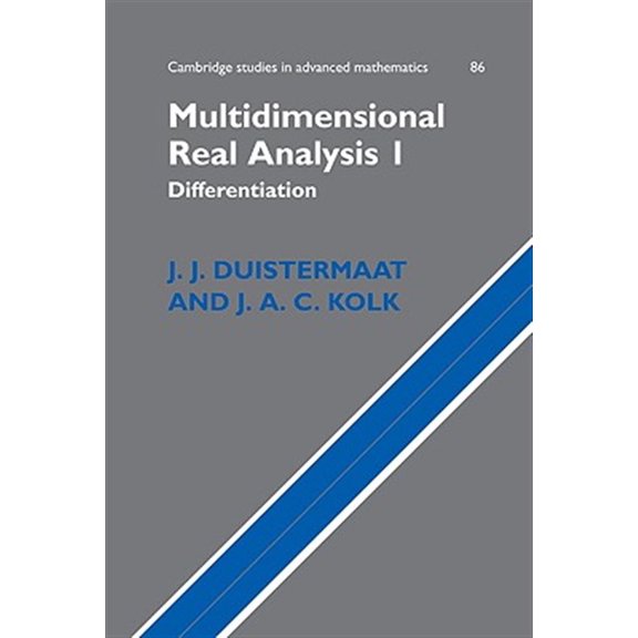 Pre-Owned Multidimensional Real Analysis I: Differentiation, (Hardcover)
