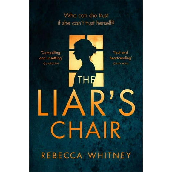 The Liar's Chair, (Paperback)