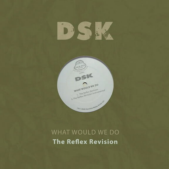 DSK - What Would We Do - The Reflex Revision - Electronica - CD