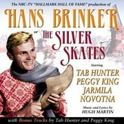 Tab Hunter - Hans Brinker or The Silver Skates (NBC TV Hallmark Hall of Fame) - TV Soundtracks - CD