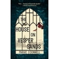thumbnail image 1 of Pre-Owned The House on Vesper Sands (Hardcover) 1951142241 9781951142247, 1 of 1