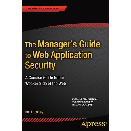 The Manager's Guide to Web Application Security -